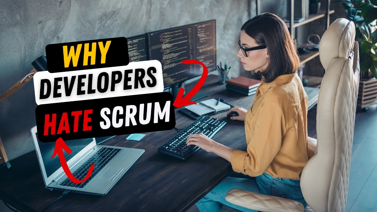 #1 REASON Why Developers HATE SCRUM (not what you think)