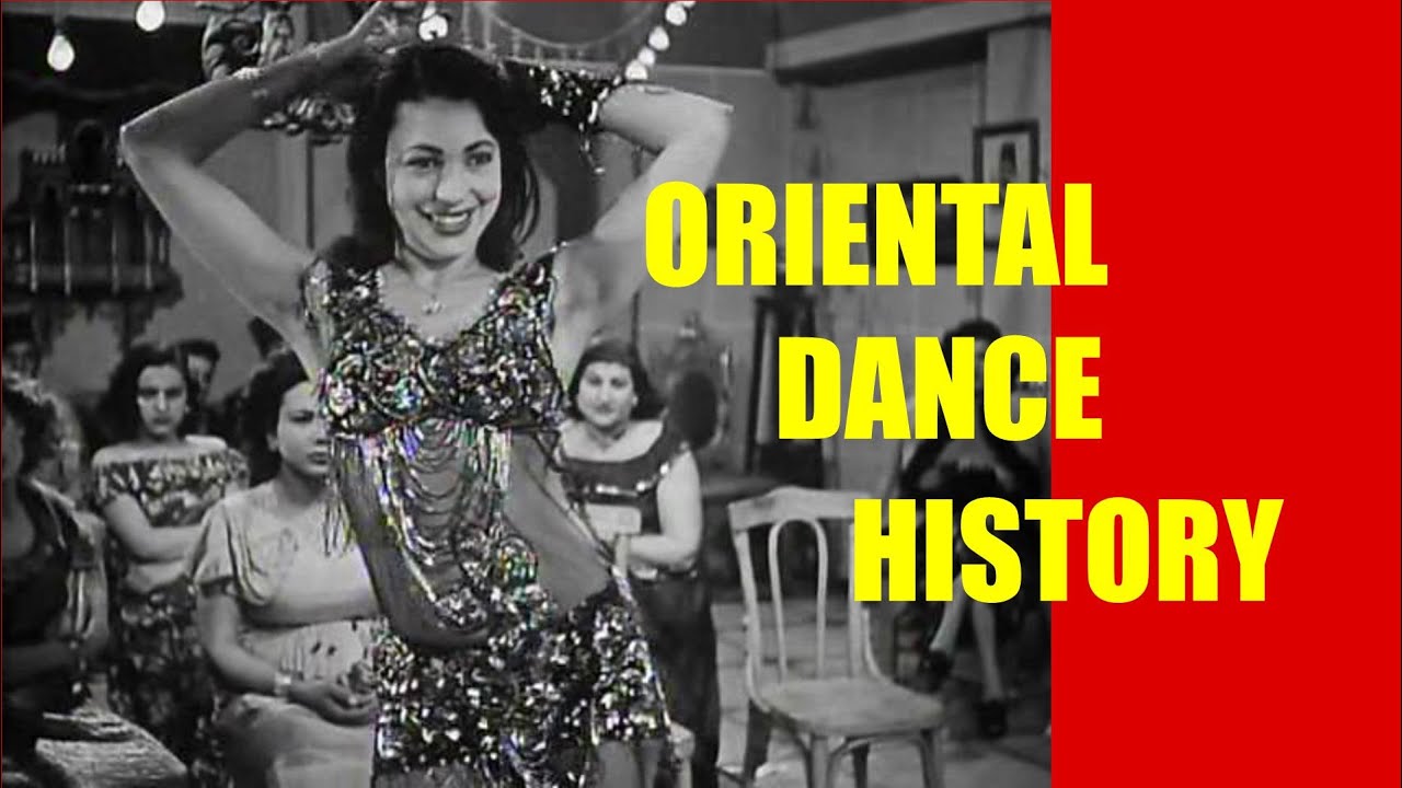 The history and Origin of Oriental dance | The Story and Anthropology