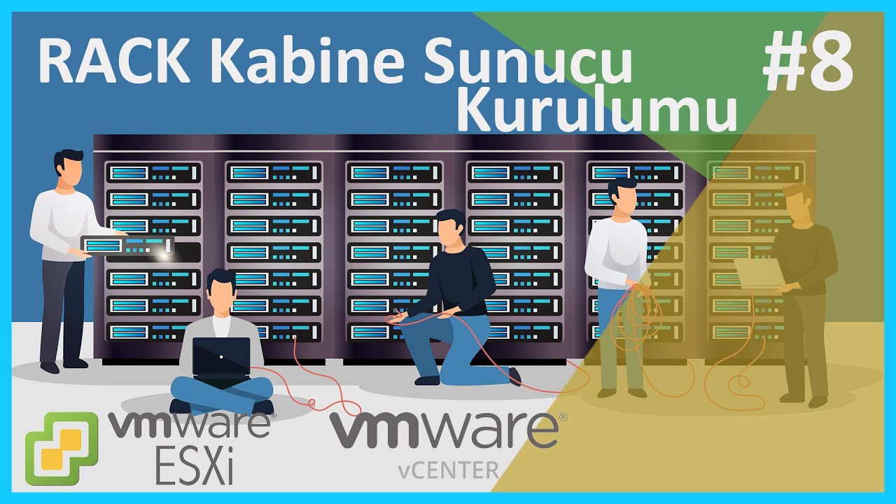 Rack Kabine Sunucu Montajı | vSphere Dersleri | 8. Ders