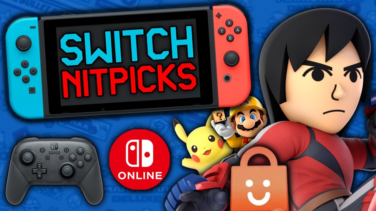 My Nitpicks for the Nintendo Switch!