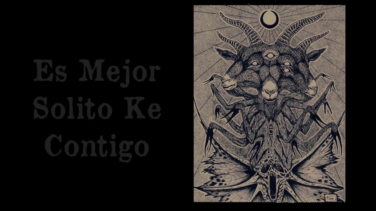 Es Mejor Solito Ke Contigo (4 Way Split)