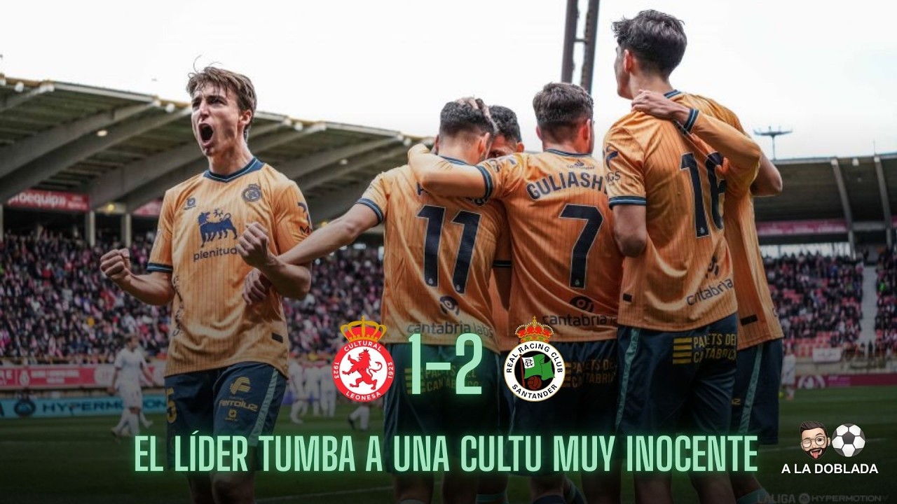 Cultural Leonesa 1-2 Racing