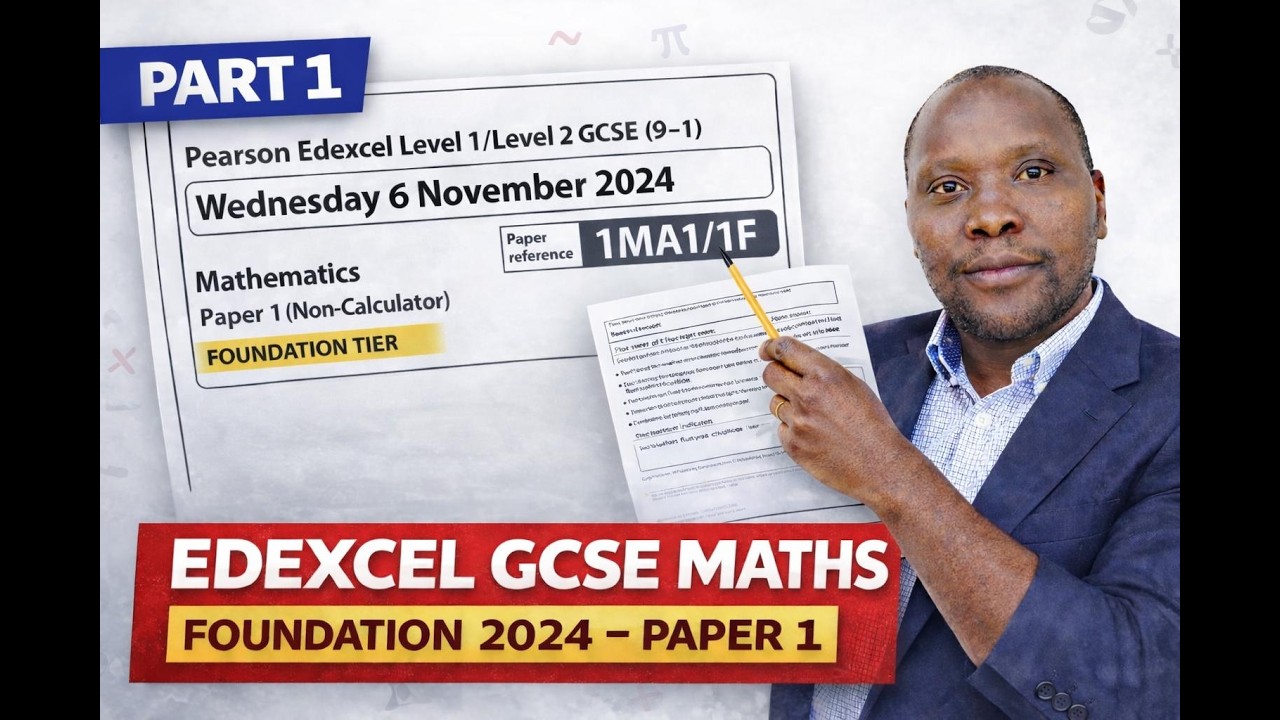 GCSE Maths Edexcel November 2024 Paper 1 Foundation (1MA1/1F) – Full Walkthrough (part 1)