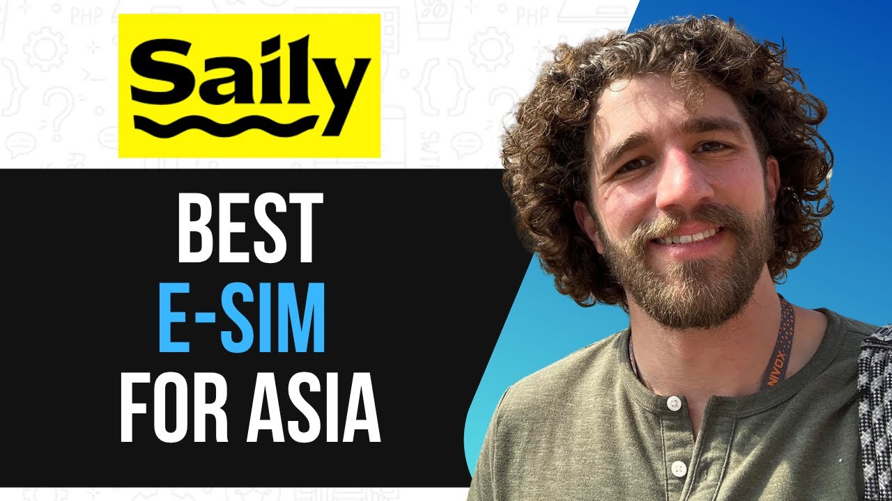 Best e-sim for Asia Travel 2025 | Saily e-sim Review & Setup Guide