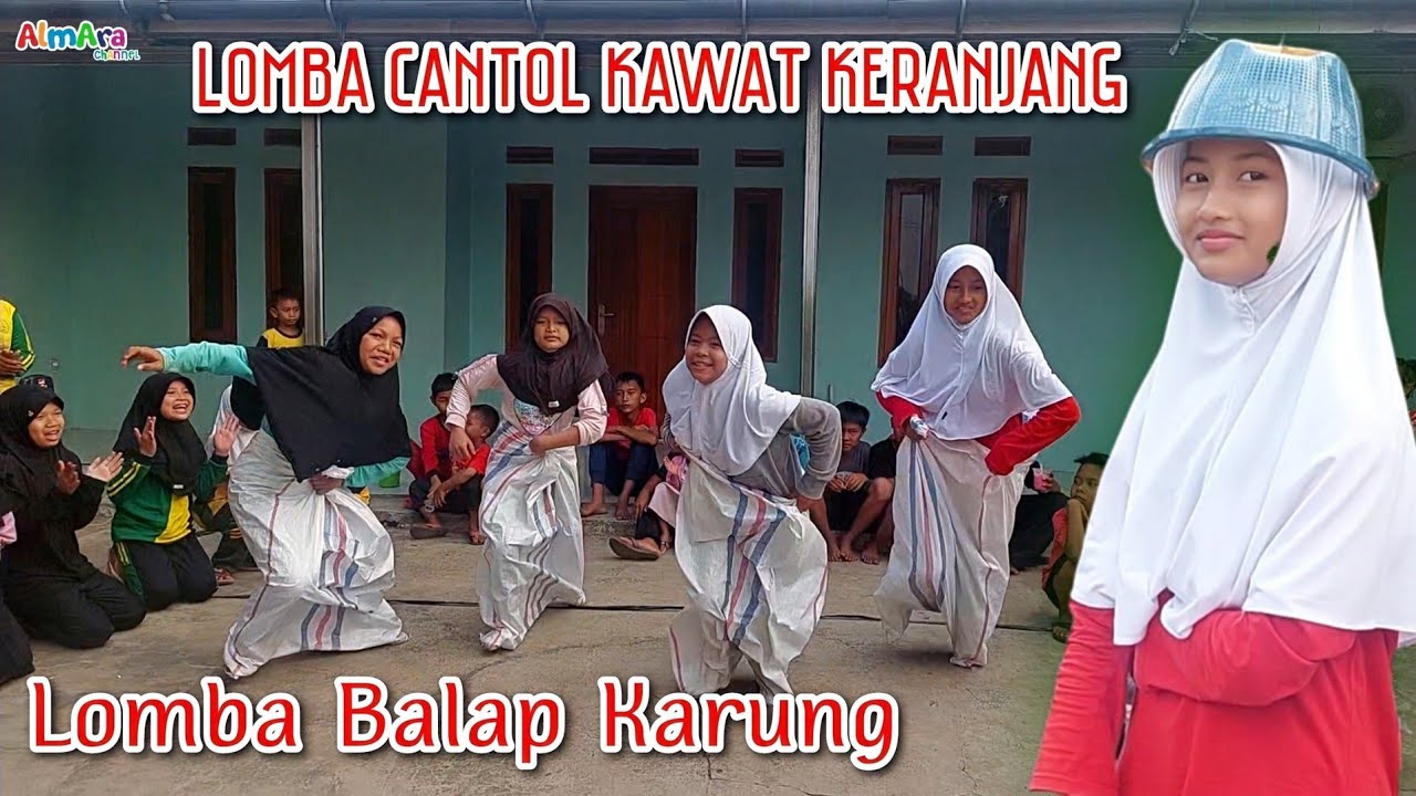 AlmAra Ikut Lomba Balap Karung Dan Lomba Cantol Kawat Keranjang
