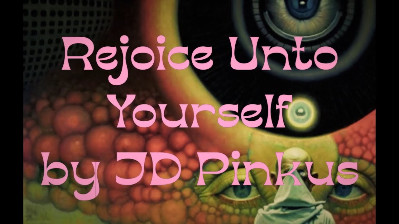 JD Pinkus - 'Rejoice Unto Yourself’ from the L.P. ‘Grow A Pear’ - Video V1 Directed by Chris Raven