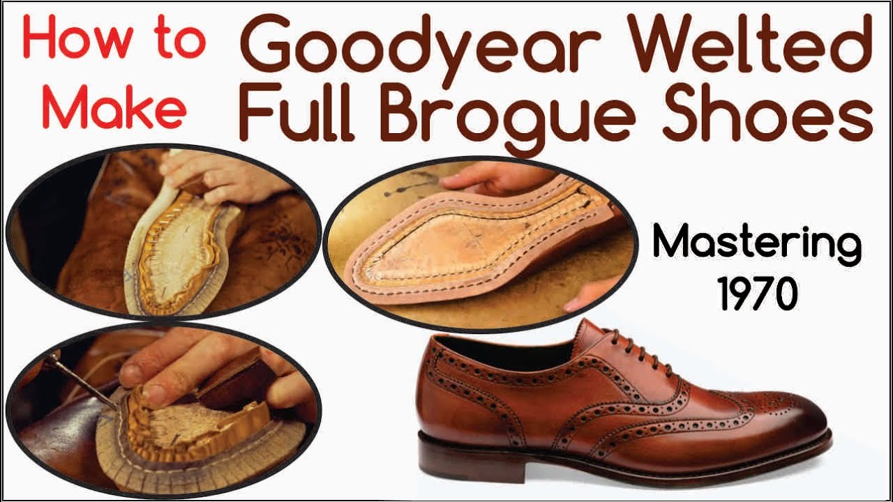 How to Make Full Brogue Hand Welted Leather Shoes Nelibar - Goodyear Welted Handmade Shoes For Men