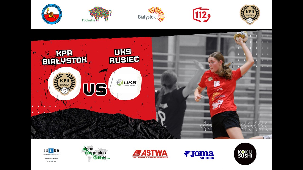 1/16 Mistrzostw Polski Młodziczek  07.03.2026 r. godz. 15:30 KPR Białystok vs UKS Rusiec