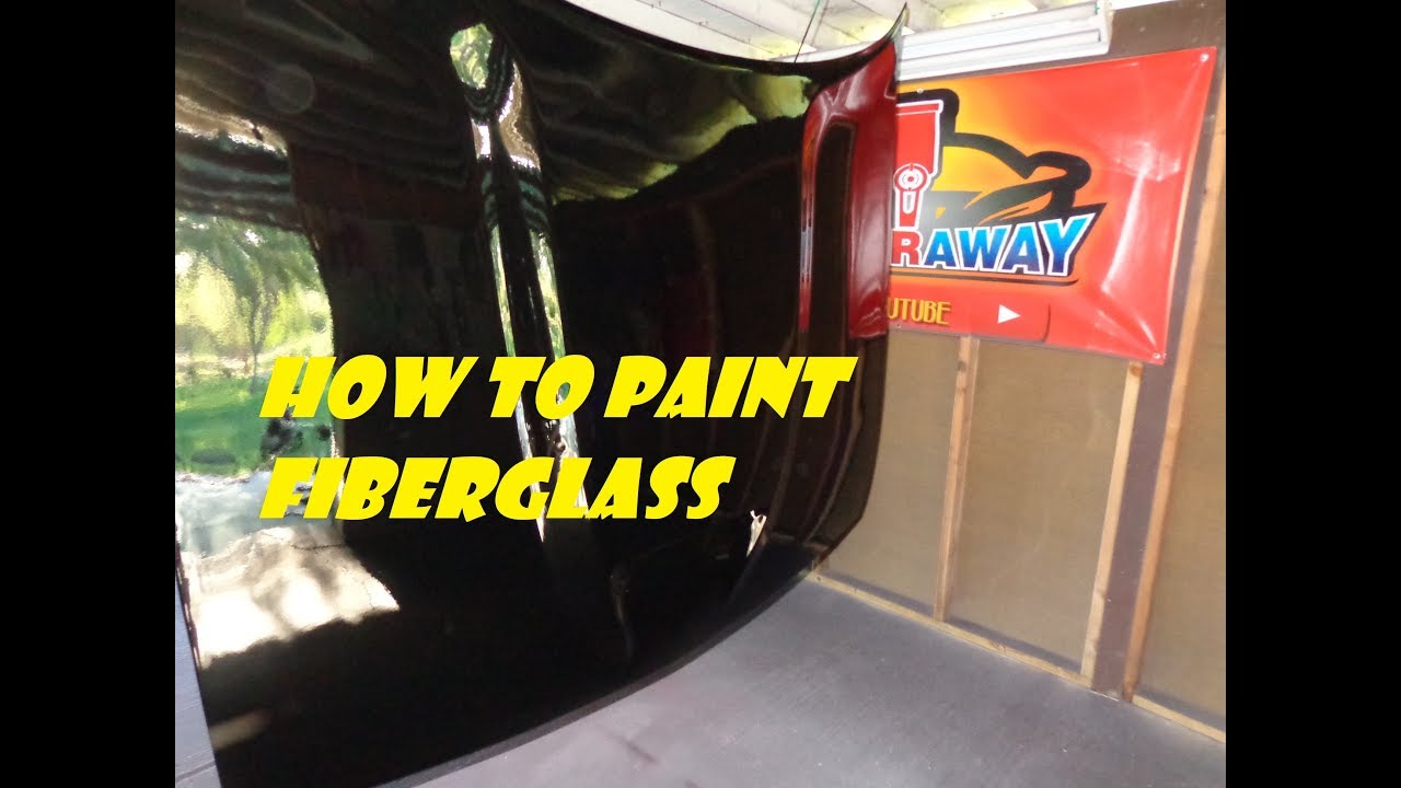How To Paint A Fiberglass Hood