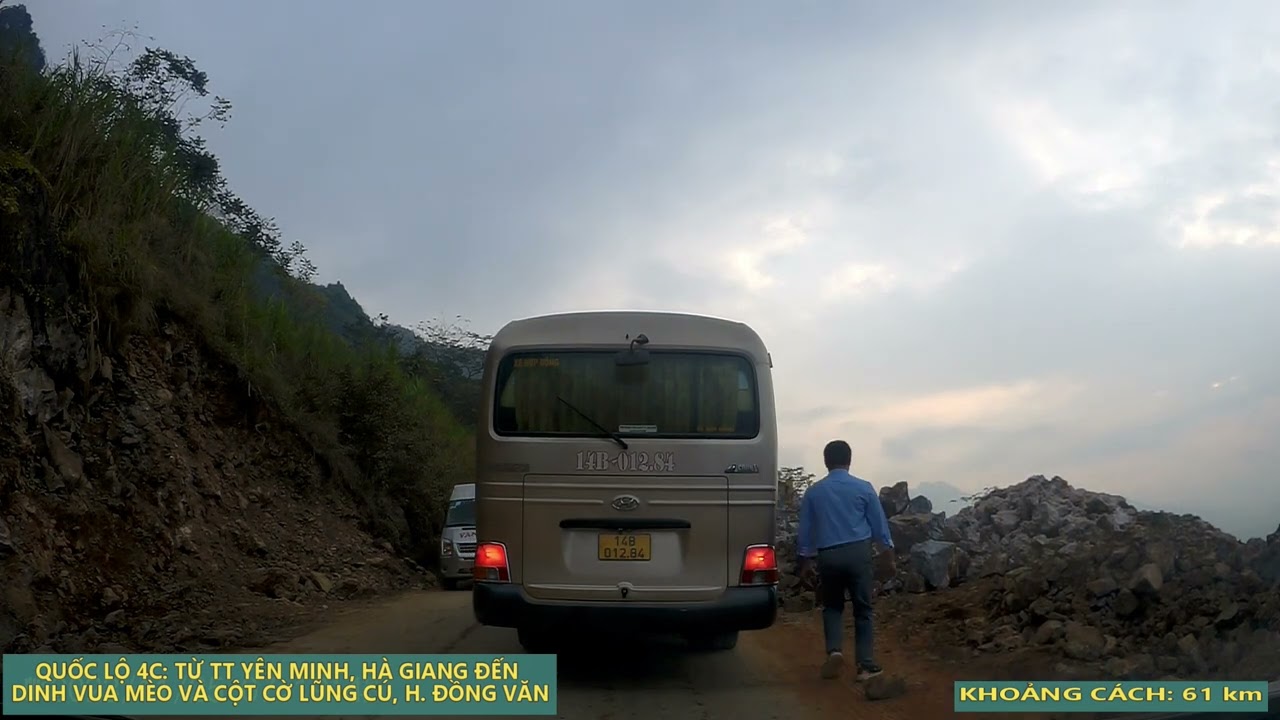 QUỐC LỘ 4C, TỪ TT. YÊN MINH - HÀ GIANG ĐẾN DINH THỰ VUA MÈO VÀ CỘT CỜ LŨNG CÚ