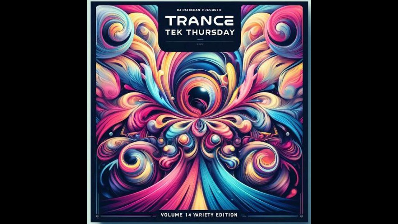 Techy Tekki Trance and Techno Episode 14