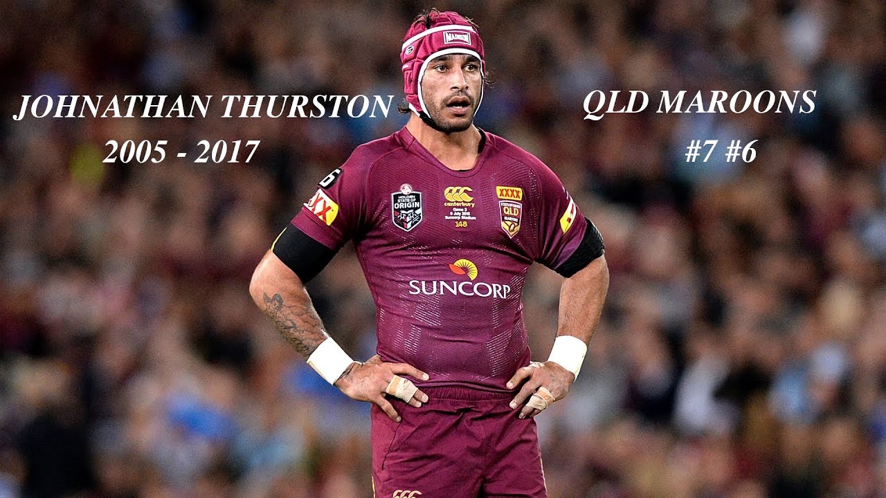 Johnathan Thurston QLD Maroons - #7/6 ᴴᴰ
