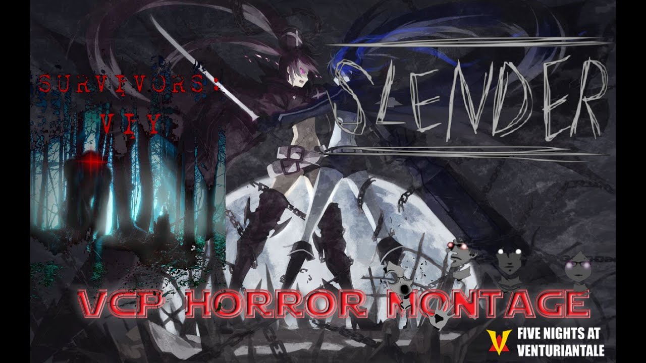 VCP Horror Montage