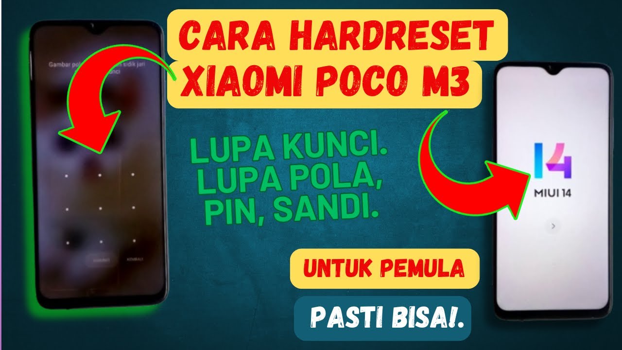RESET XIAOMI POCO M3 LUPA POLA PIN SANDI⁉️ UNTUK PEMULA