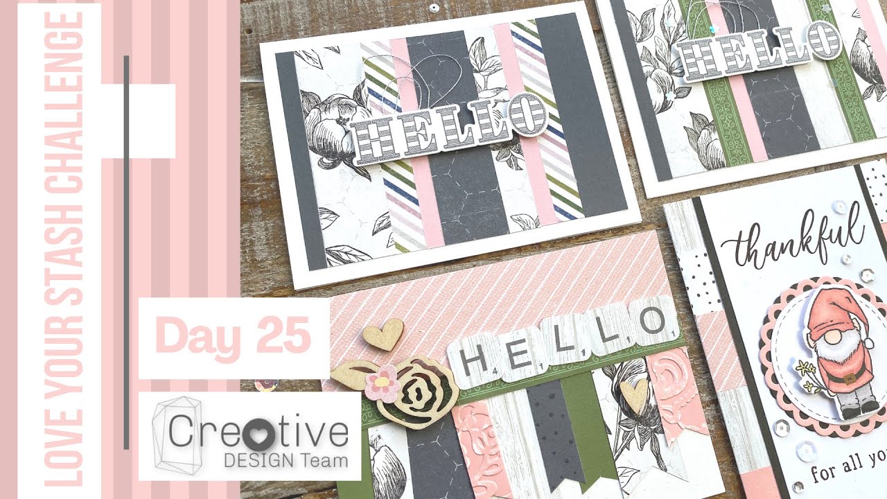 Day 25 Love Your Stash | 3 Card Ideas Using Scraps | Creative Design Team CTMH Process Video