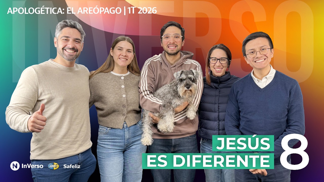 Inverso | Apologética: El Areópago | Cap 8 | Jesús es diferente | 1T 2026