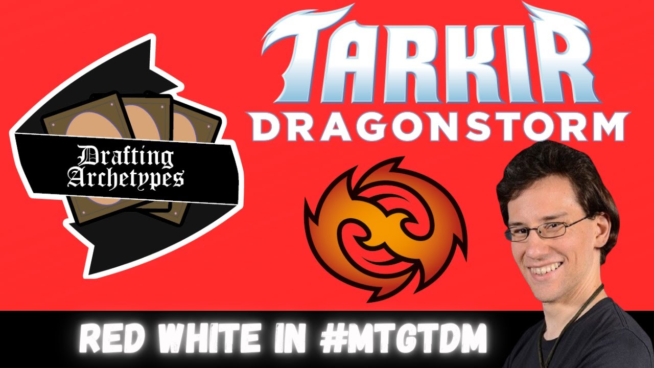 Red White in Dragon Storm Limited: Drafting Archetypes 210