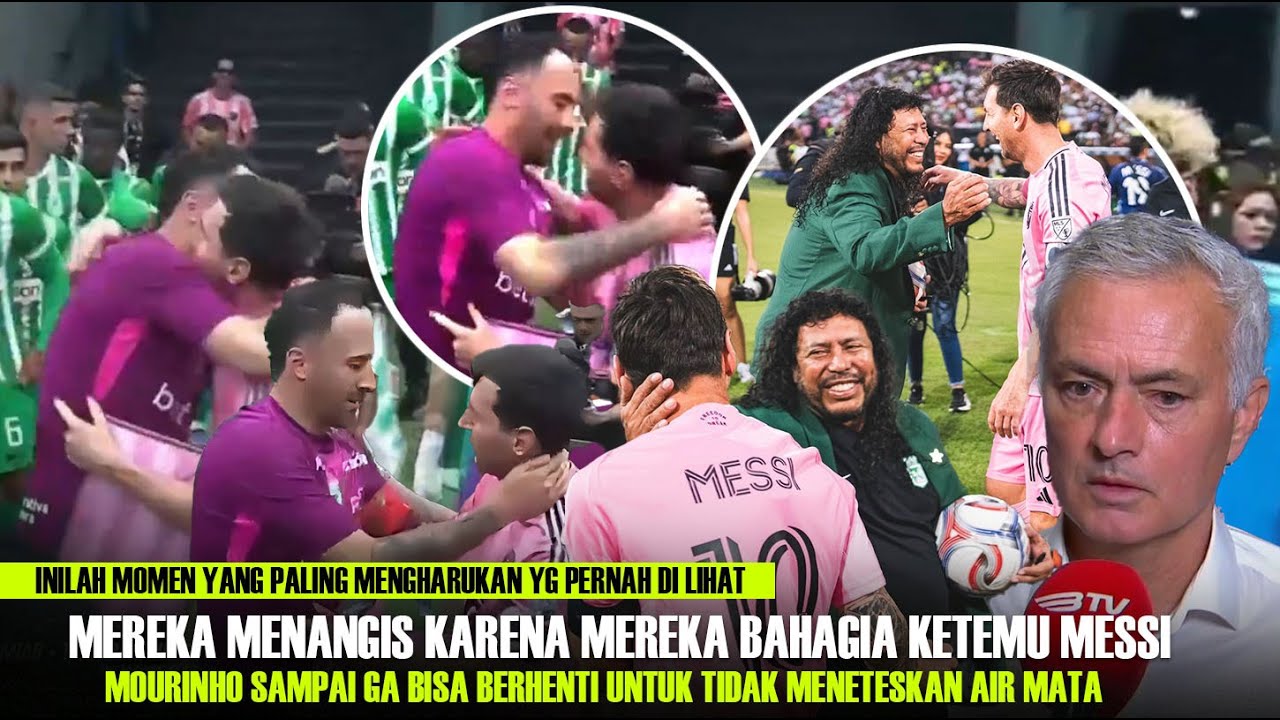 Nangis di Pelukan GOAT!! Harunya Momen Pertemuan Messi dgn Ospina & Higueta yg di Puji Mourinho