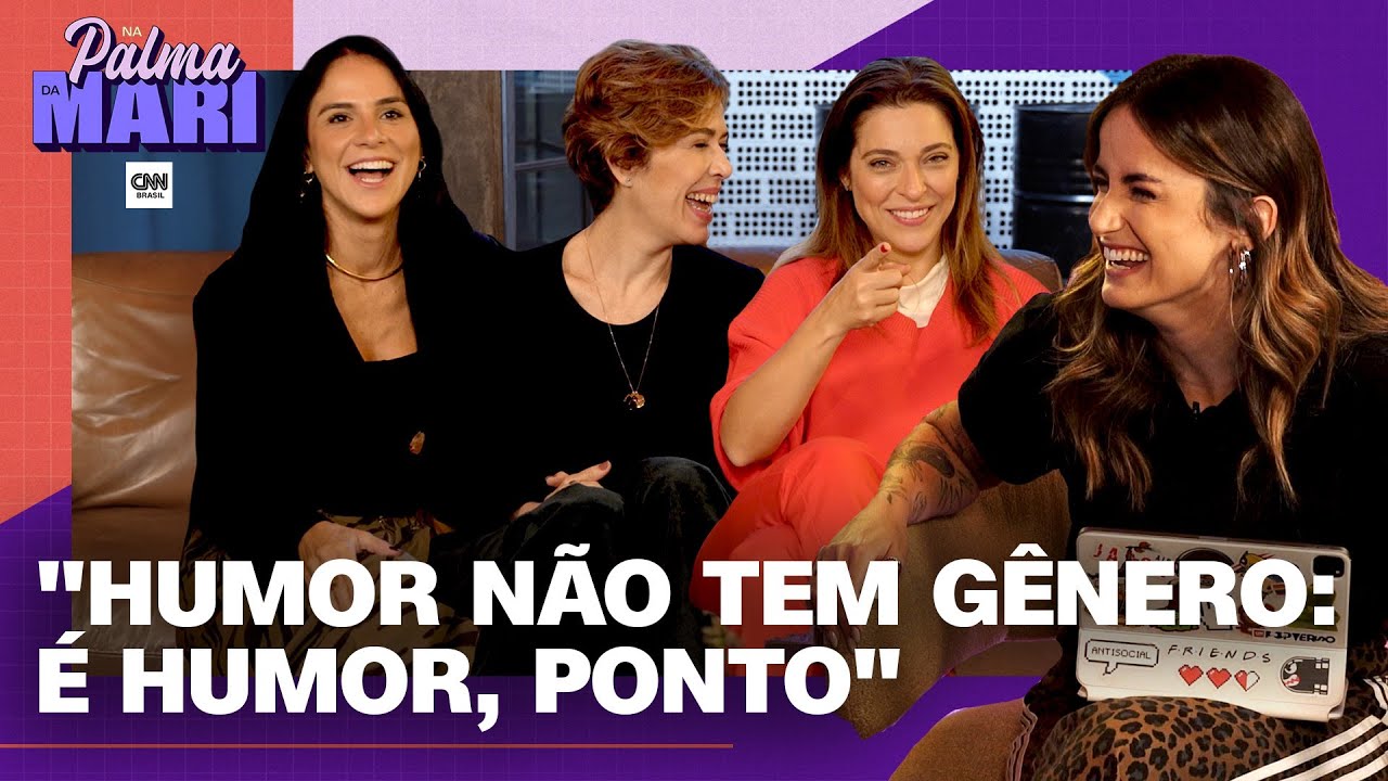 J&uacute;lia Rabello, Maria Clara Gueiros e Priscila Castello Branco | Na Palma da Mari #68