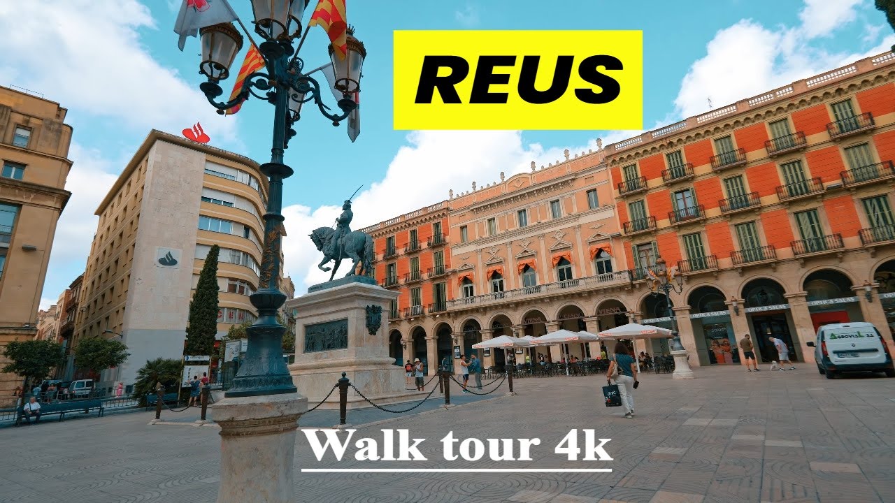 REUS Spain Walking Tour 4K | Streets, Architecture & Catalonia Lifestyle