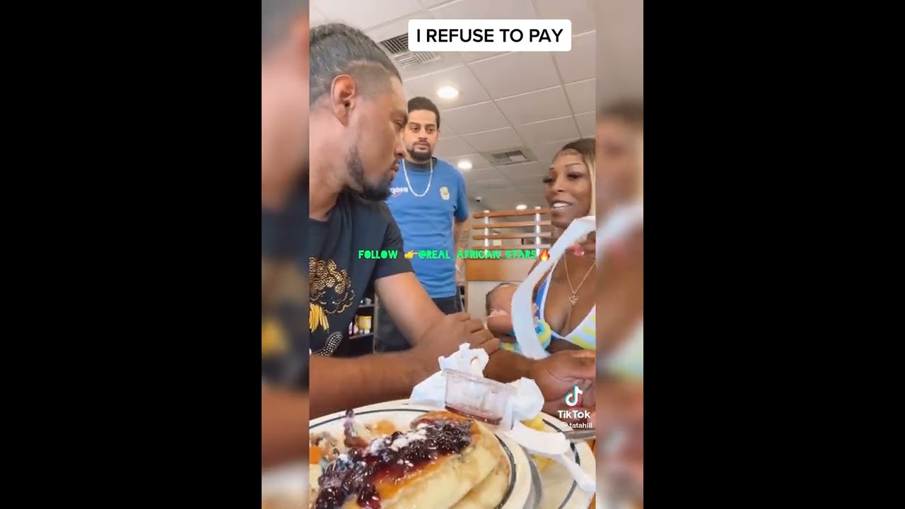 Man refuses to pay for his girlfriends meal. He said he was tired of paying for everything