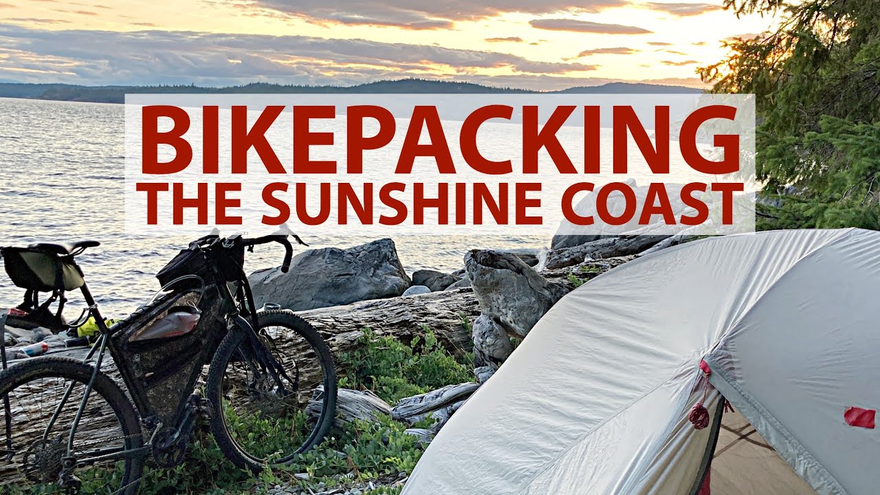 BIKEPACKING the Sunshine Coast, British Columbia | Part 1