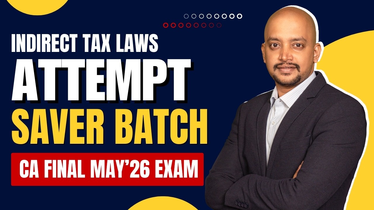 Attempt Saver for CA Final IDT | May'26 Exam | Smart Preparation #caexams #idt #cafinal #tharunraj