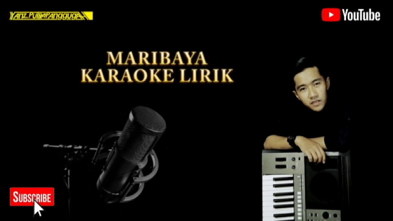 Maribaya karaoke lirik- putra panggugah