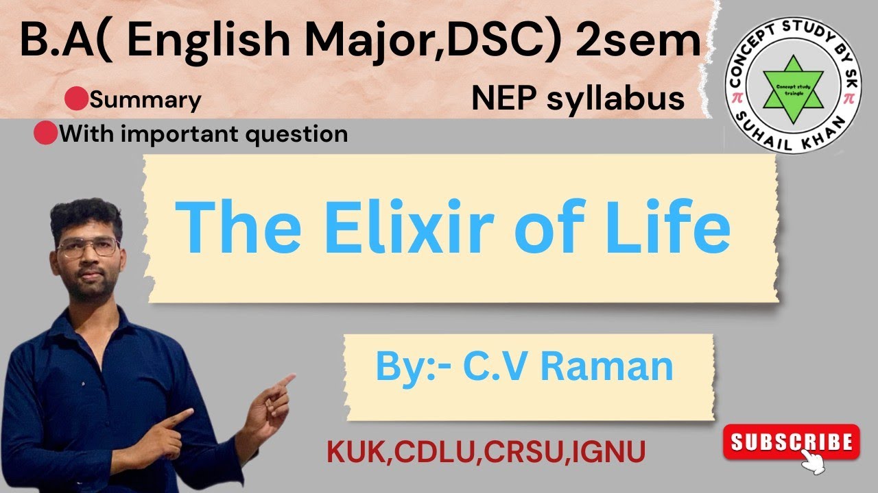 The Elixir of Life by c.v Raman 