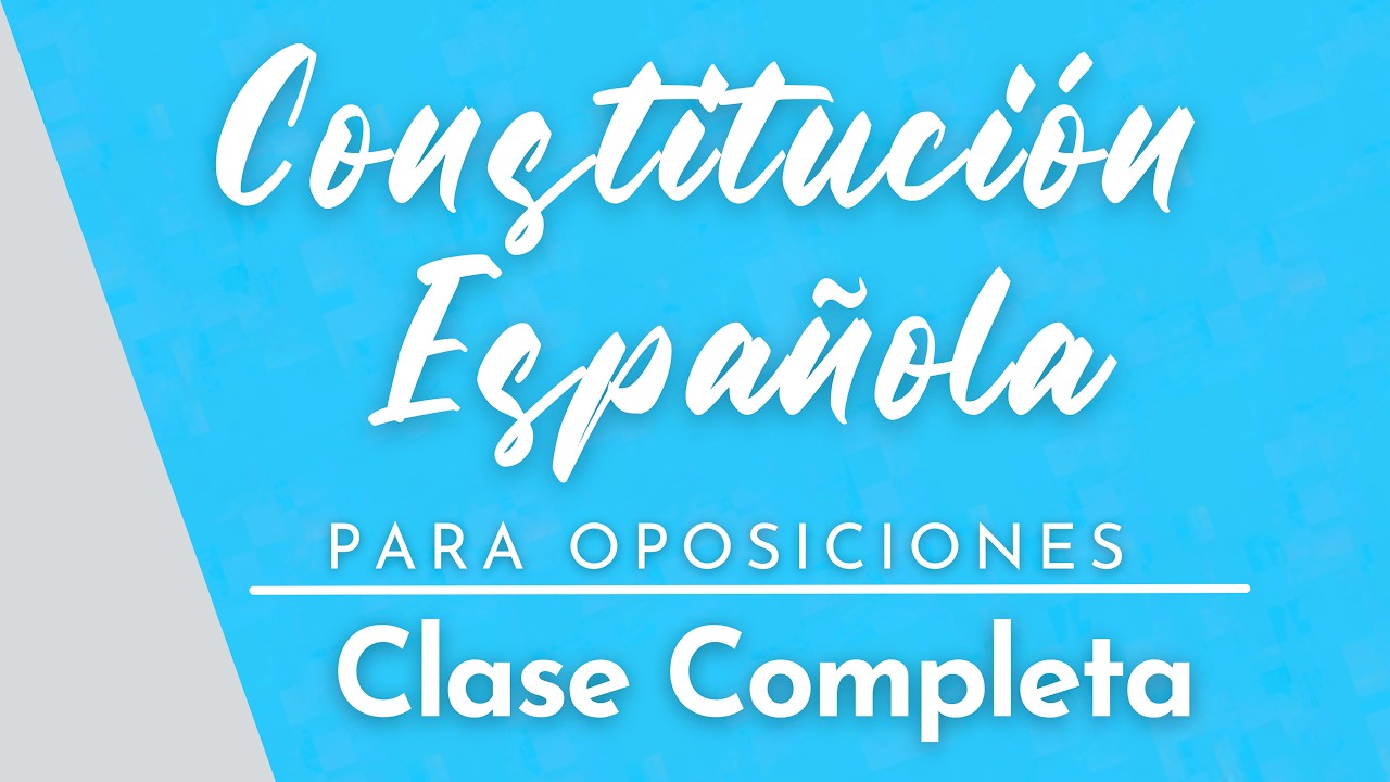 Constituci&oacute;n Espa&ntilde;ola Completa para opositores - Versi&oacute;n unificada
