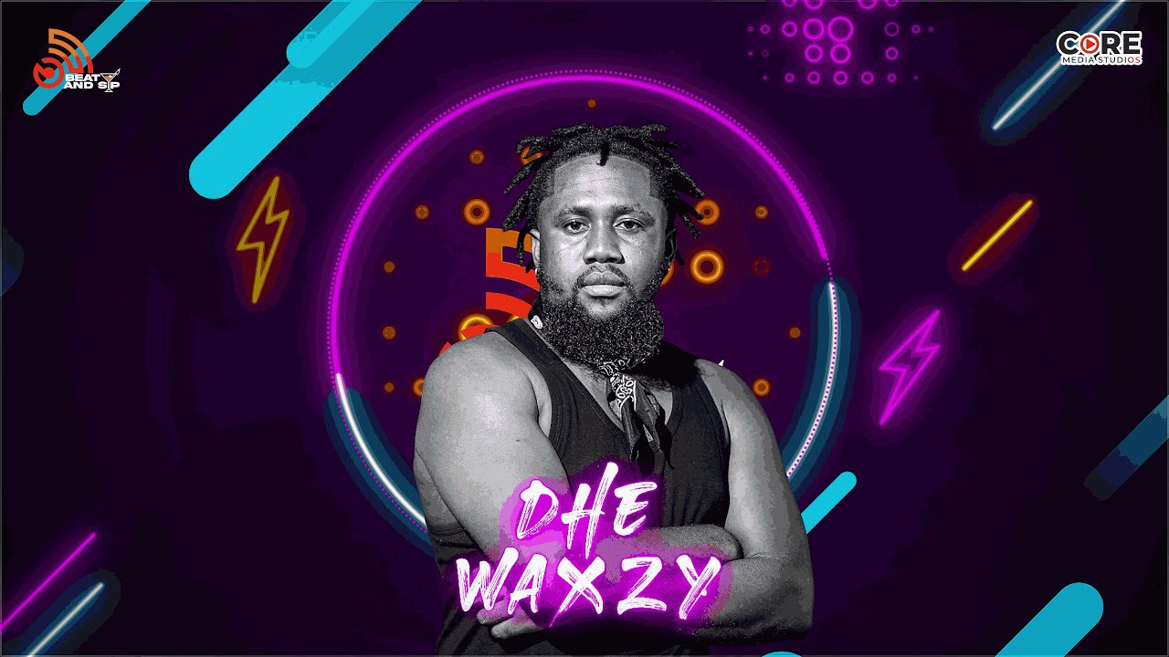Pave the way for the King — Dhe Waxzy! Beat and Sip 🔥
