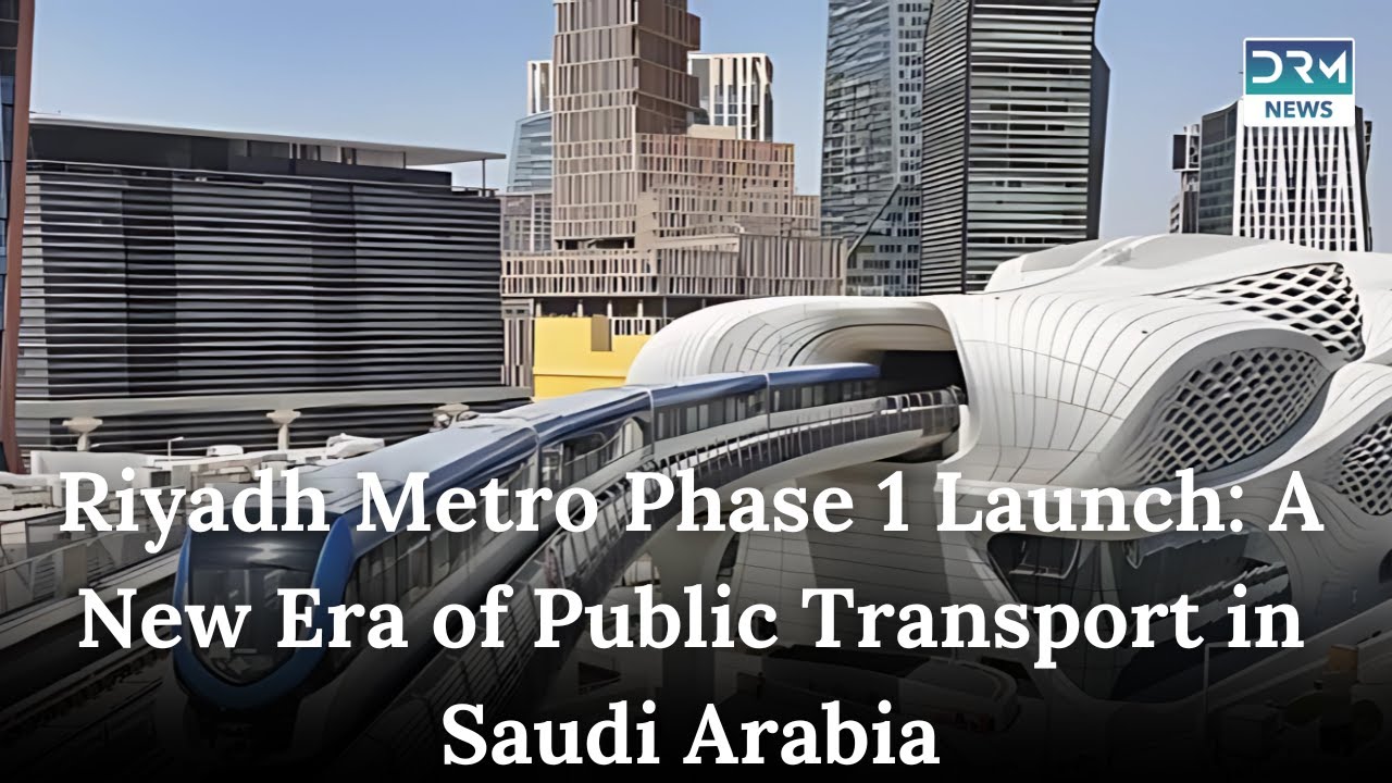 Saudi Arabia Launches First Phase of Riyadh Metro Project | Saudia Arab News | AI1I