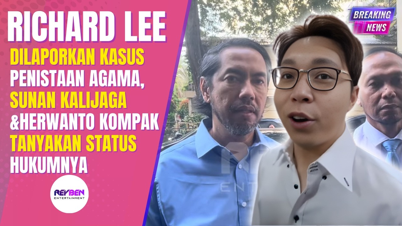 RICHARD LEE DILAPORKAN KASUS PENISTAAN AGAMA,SUNAN KALIJAGA&HERWANTO KOMPAK TANYAKAN STATUS HUKUMNYA