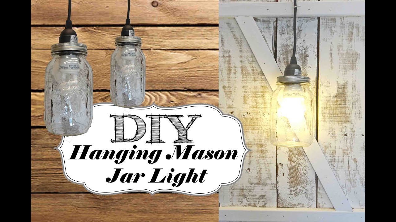 *DIY* Hanging Mason Jar Light