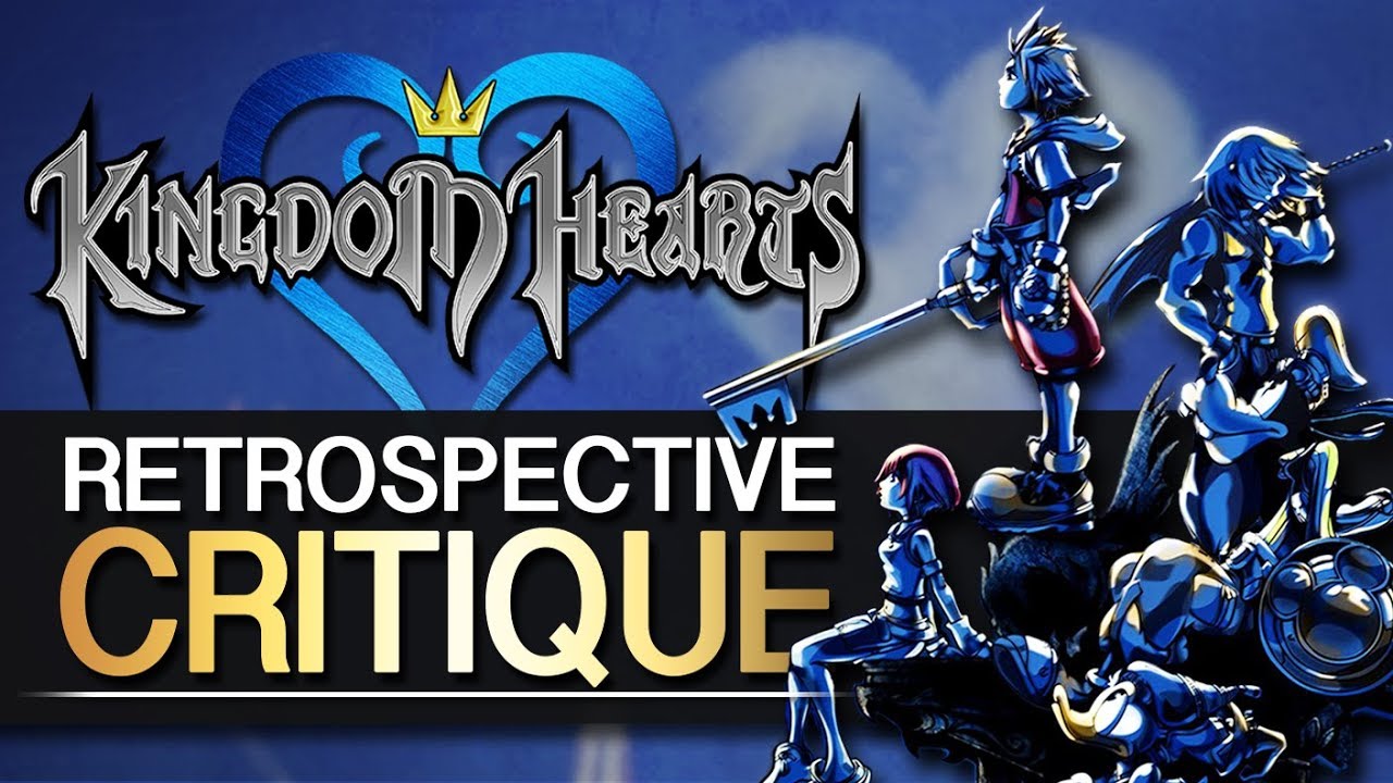 Kingdom Hearts Retrospective Critique