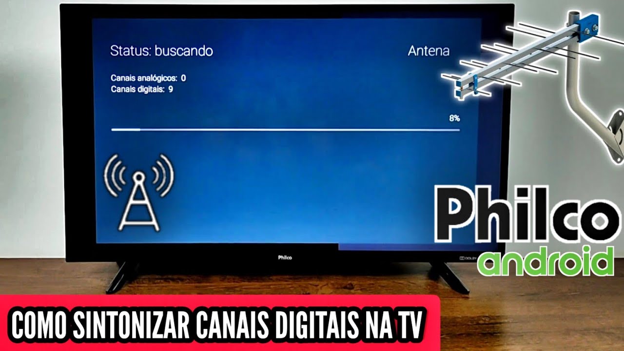 COMO SINTONIZAR PROGRAMA&Ccedil;&Atilde;O DE TV DIGITAL ABERTA NA PHILCO ANDROID