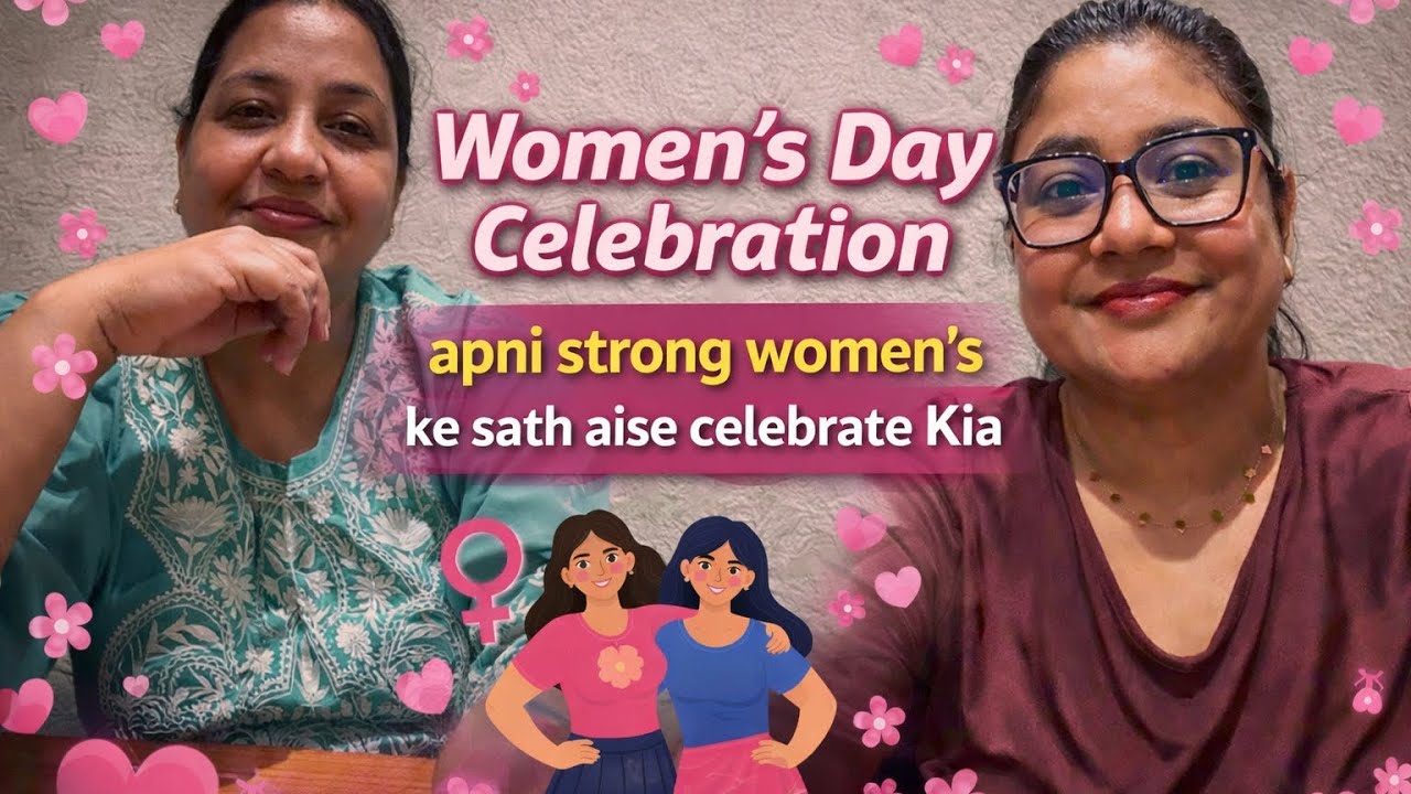 Women’s day with my super women’s 