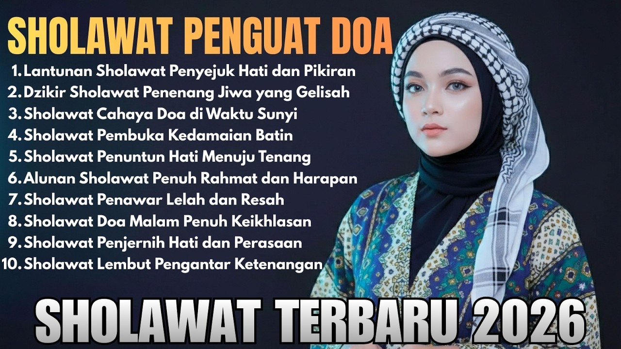 Sholawat Islami Viral 2026 | Penyejuk Hati & Penentram Jiwa