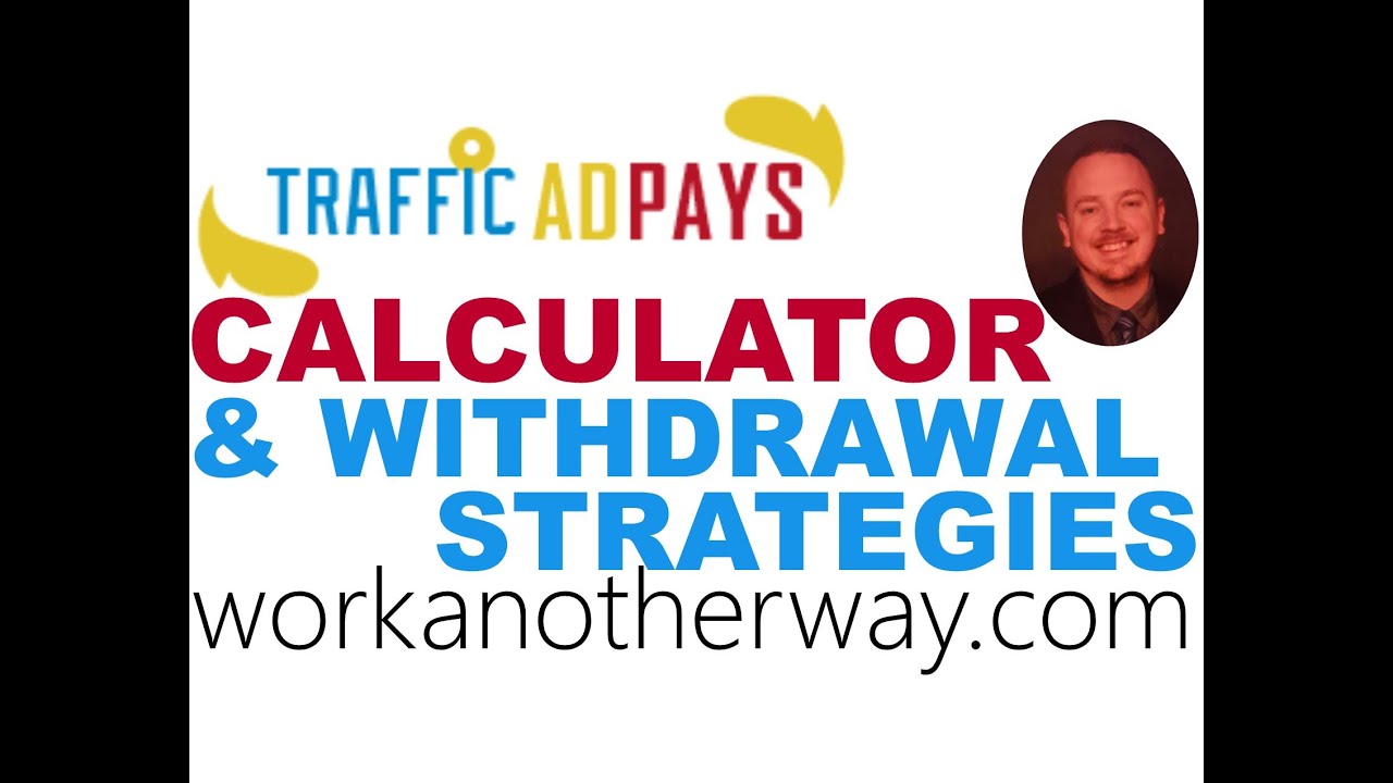 Traffic Ad Pays Calculator Tutorial TrafficAdPays Review No Scam with Paul Graue