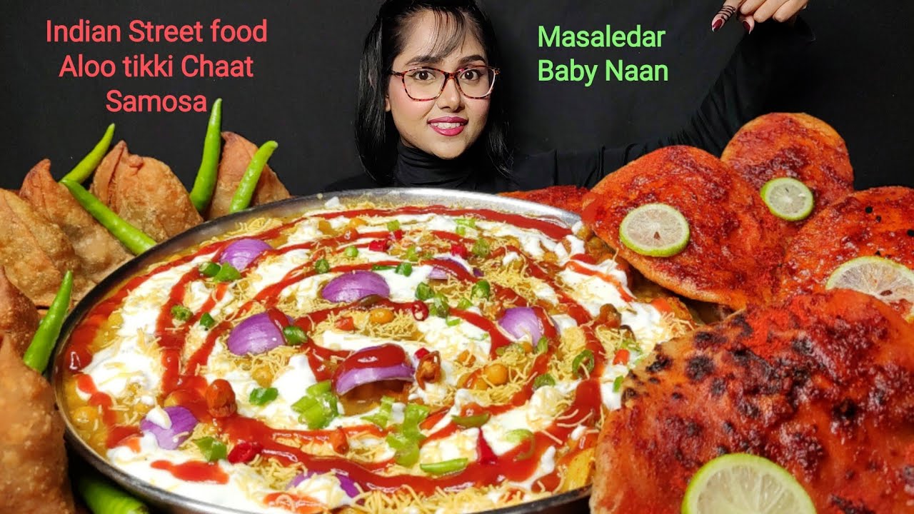 Eating Samosa, Aloo tikki Chaat, Masala Baby Naan | Big Bites | Asmr Eating | Mukbang