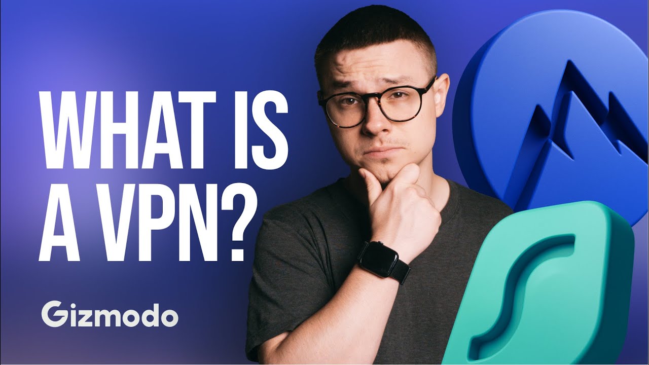 What is a VPN? Why Everyone Is Using a VPN in 2025 (And You Should Too) || Gizmodo