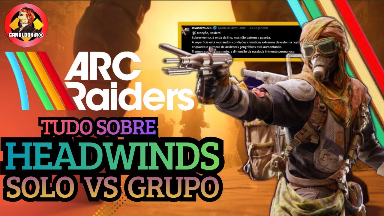 ARC RAIDERS TUDO SOBRE A HEADWINDS NOVO MODO SOLO VS GRUPO EVENTO CIDADE DOS PASSAROS E SKINS NOVAS