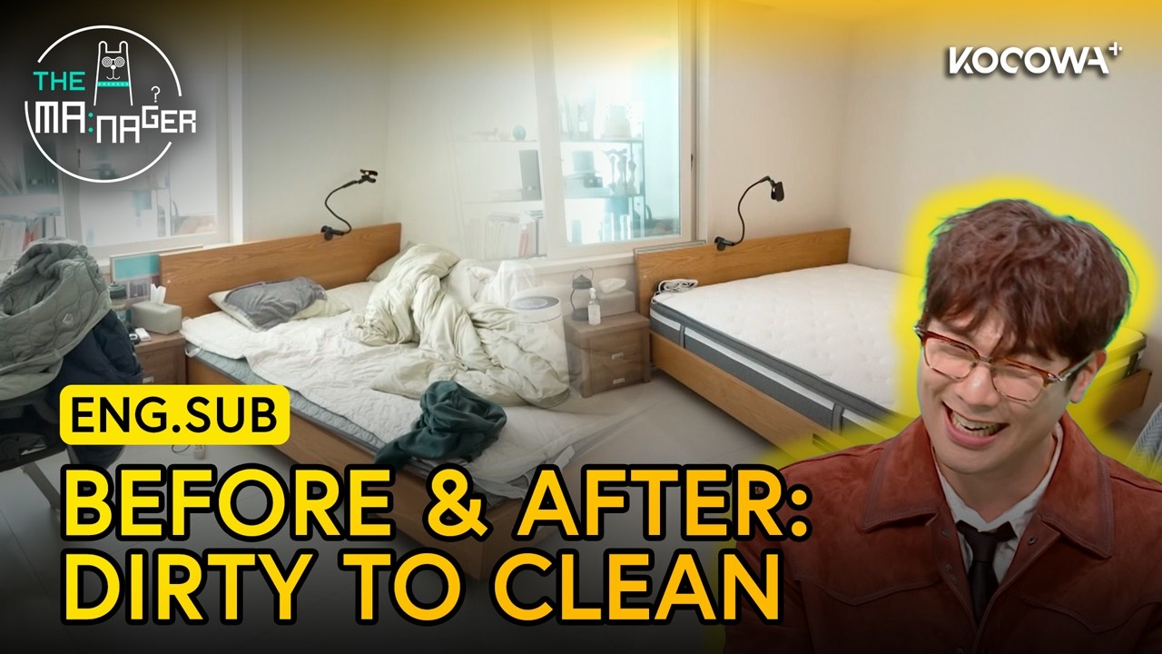 Choi Daniel&rsquo;s House Goes from Super Messy to Super Clean | The Manager EP385 | KOCOWA+