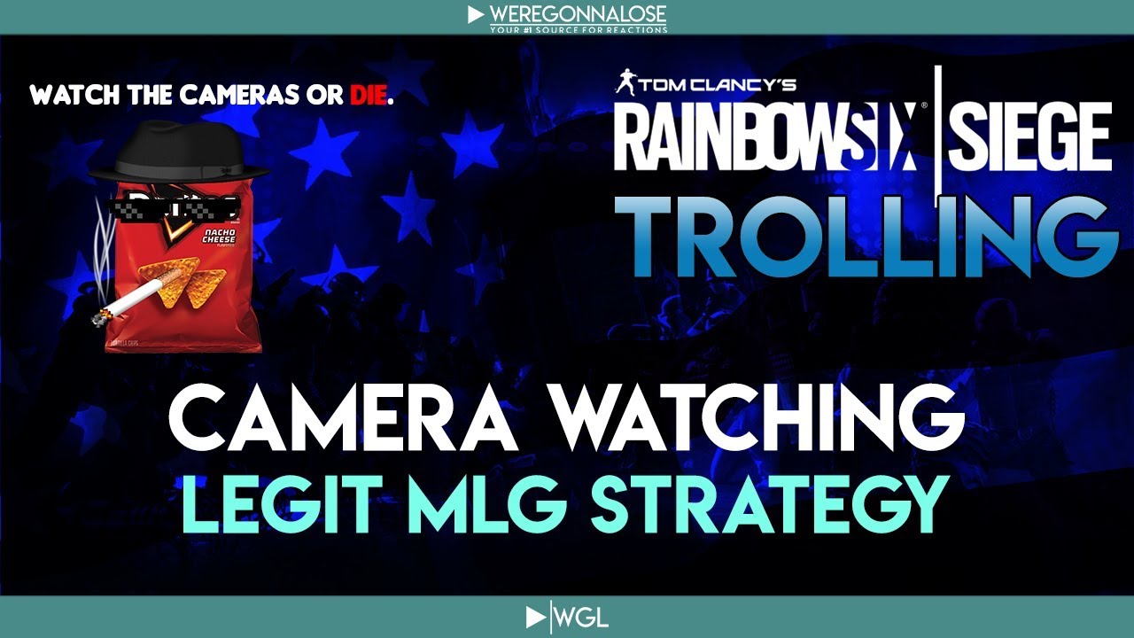 Valkyrie Camera Watch Strategy - Rainbow Six Siege Friendly Fire Trolling