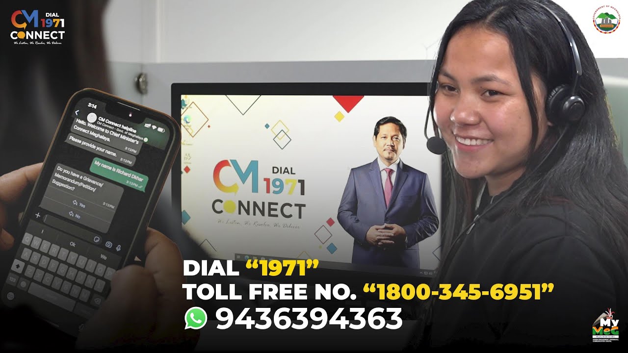 CM Connect Meghalaya:One-stop solution to address Grievances, Inquiries, & Citizen needs | DIAL 1971