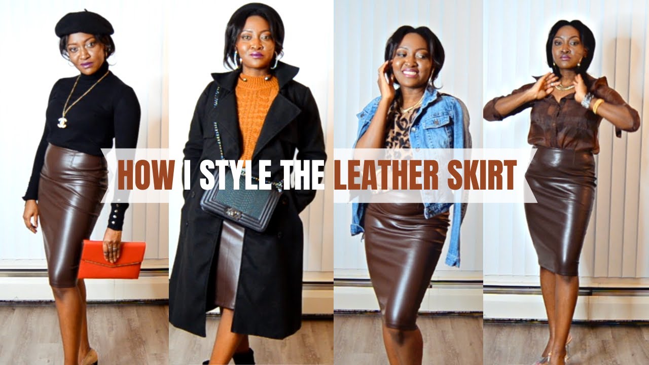 HOW TO: Style the Leather Skirt Many Ways | LOOKBOOK