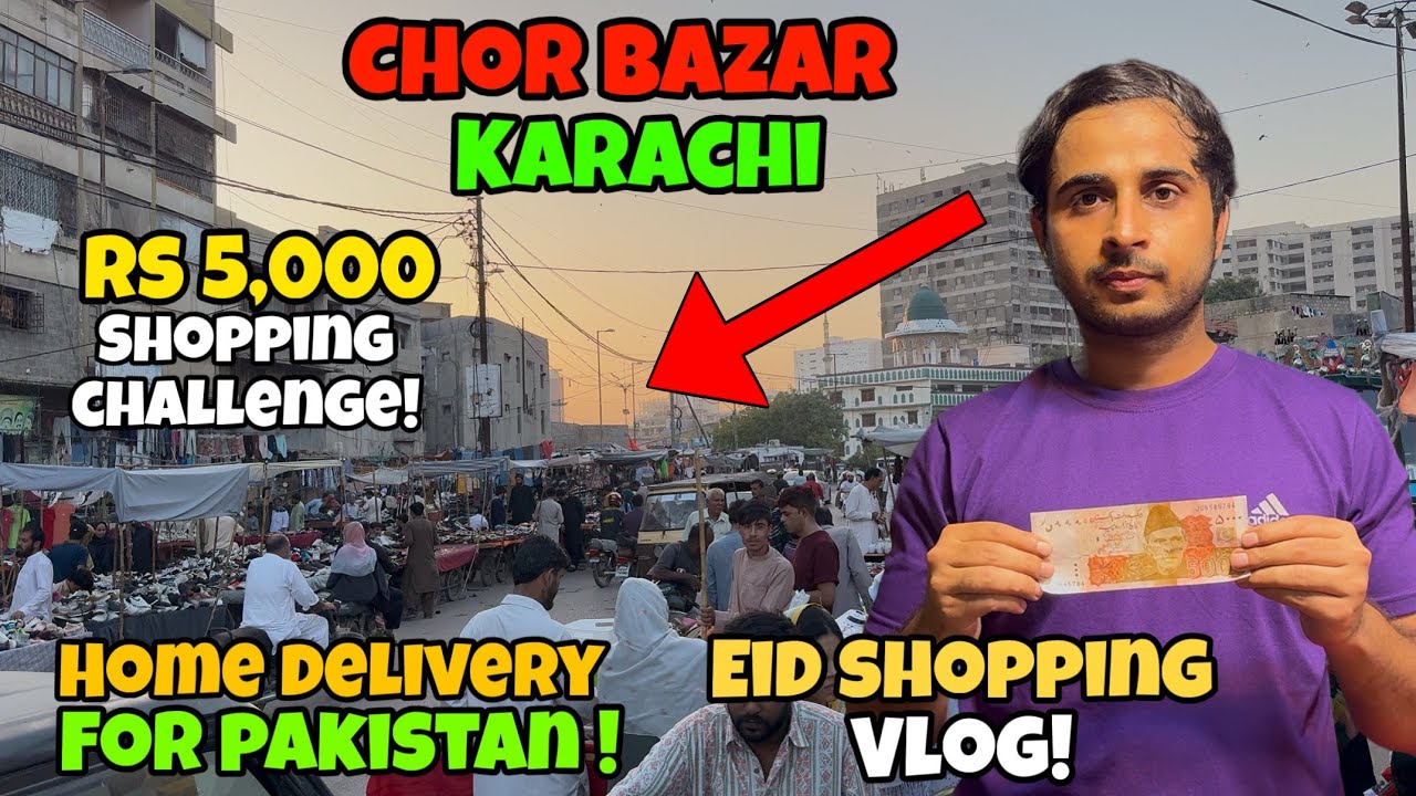 5K Rupees Shopping Challenge in Chor Bazar | Saddar Landa Bazar Karachi | Bara Market Saddar Karachi