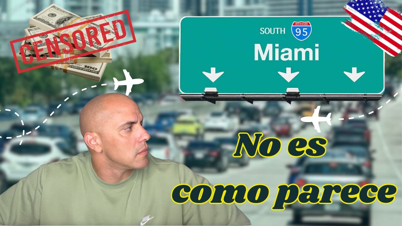 MUDARSE A MIAMI / Lo que nadie te dice.