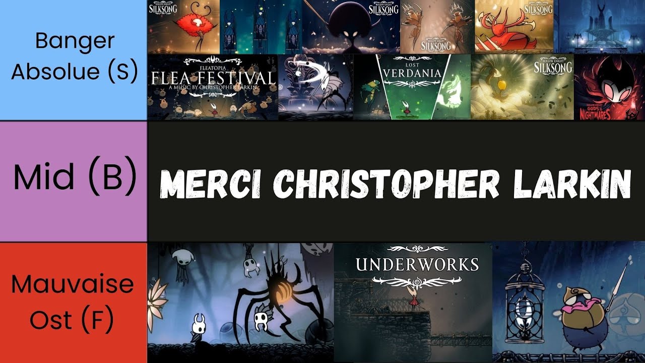 Merci Christopher Larkin ! (Tier list Ost Hk/Silksong) ft@Rakkatastudio