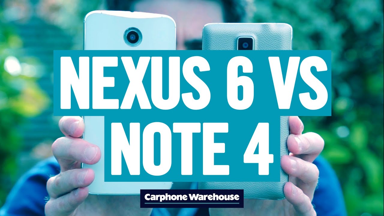 Nexus 6 vs Samsung Galaxy Note 4 – phablet comparison